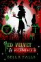 [Southern Charms Cozy Mystery 02] • Red Velvet & Reindeer